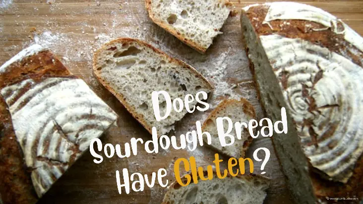 Does sourdough have gluten